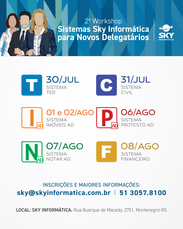 2º WORKSHOP - Sistemas Sky Informática para Novos Delegatários