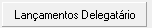 11. Lançamentos Delegatáirio/Interventor/Interino