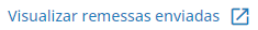 6. Visualizar remessas enviadas