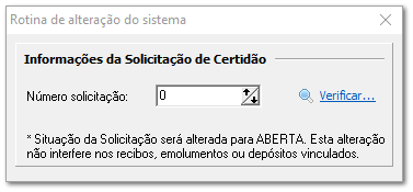 Alterar situação Certidão...