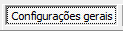 1. Configurações gerais