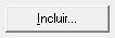 2. Incluir...